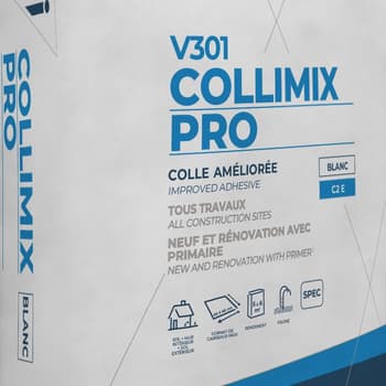 Colle améliorée COLLIMIX PRO V301 BLANC - 25 kg VPI - C2 E 